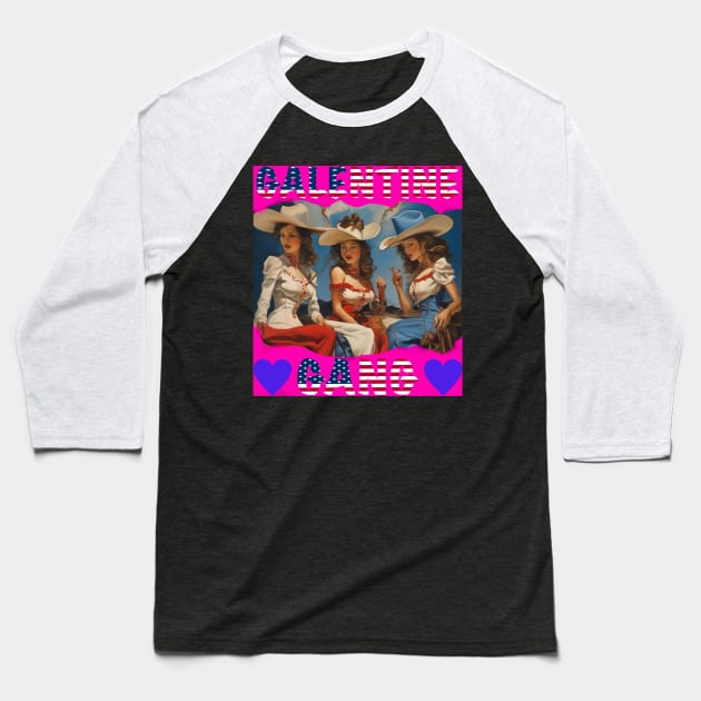 Galentines gang party night Baseball T-Shirt by sailorsam1805